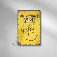 Ne Haliniz Varsa Gülün Retro Ahşap Poster
