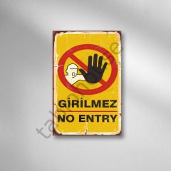 Girilmez Retro Ahşap Poster