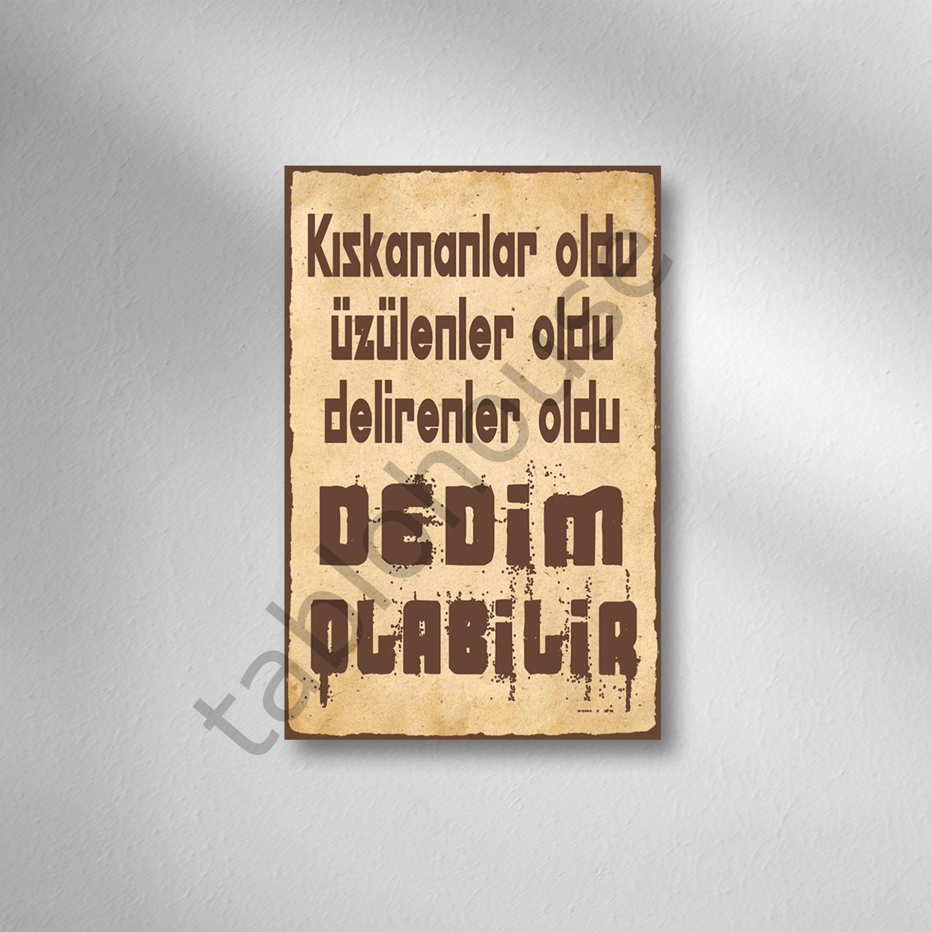 Dedim Olabilir Retro Ahşap poster