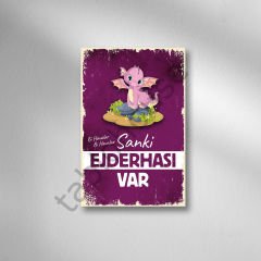 Sanki Ejderhası Var  Retro Ahşap Poster