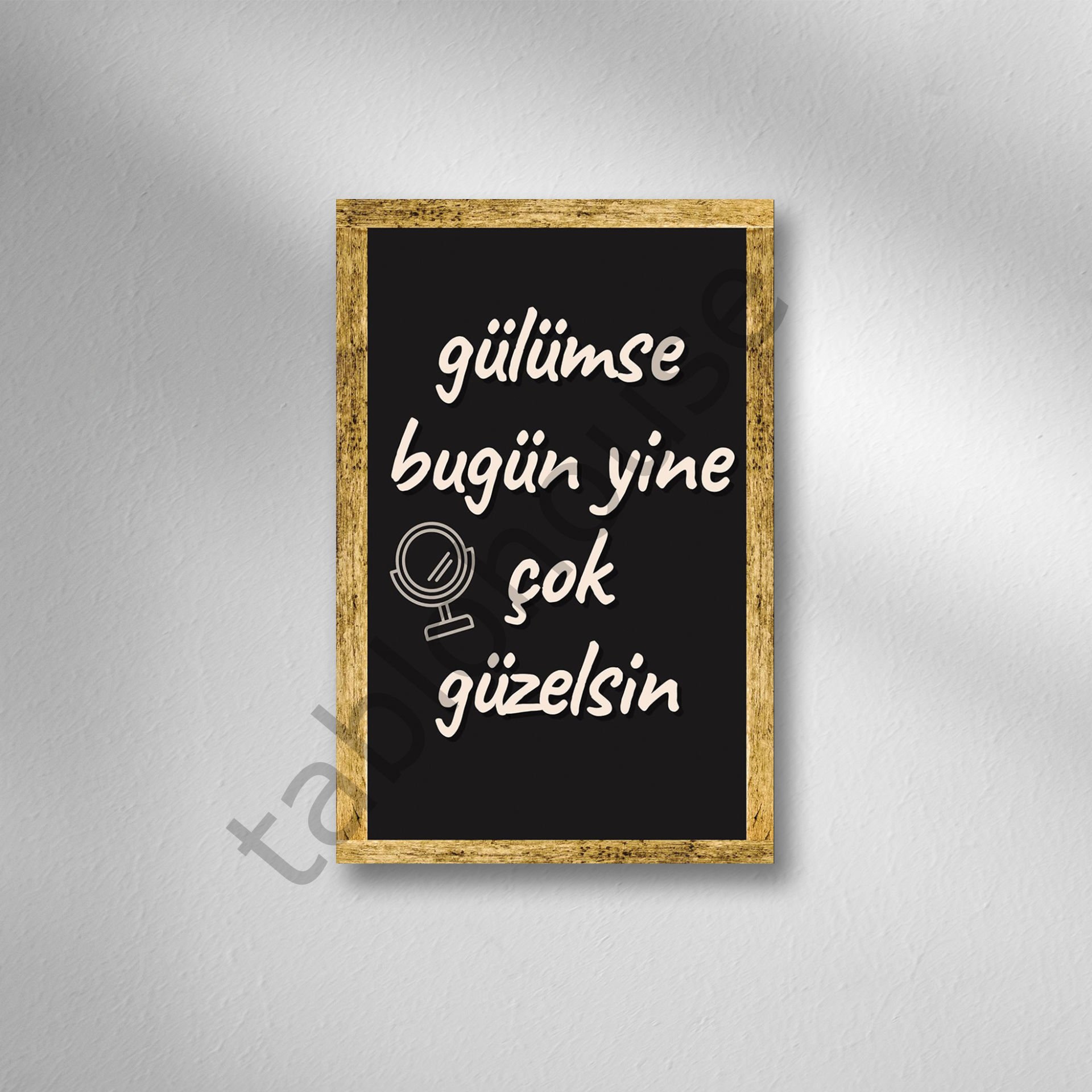 Gülümse Bugün Yine Çok Güzelsin Retro  Ahşap Poster