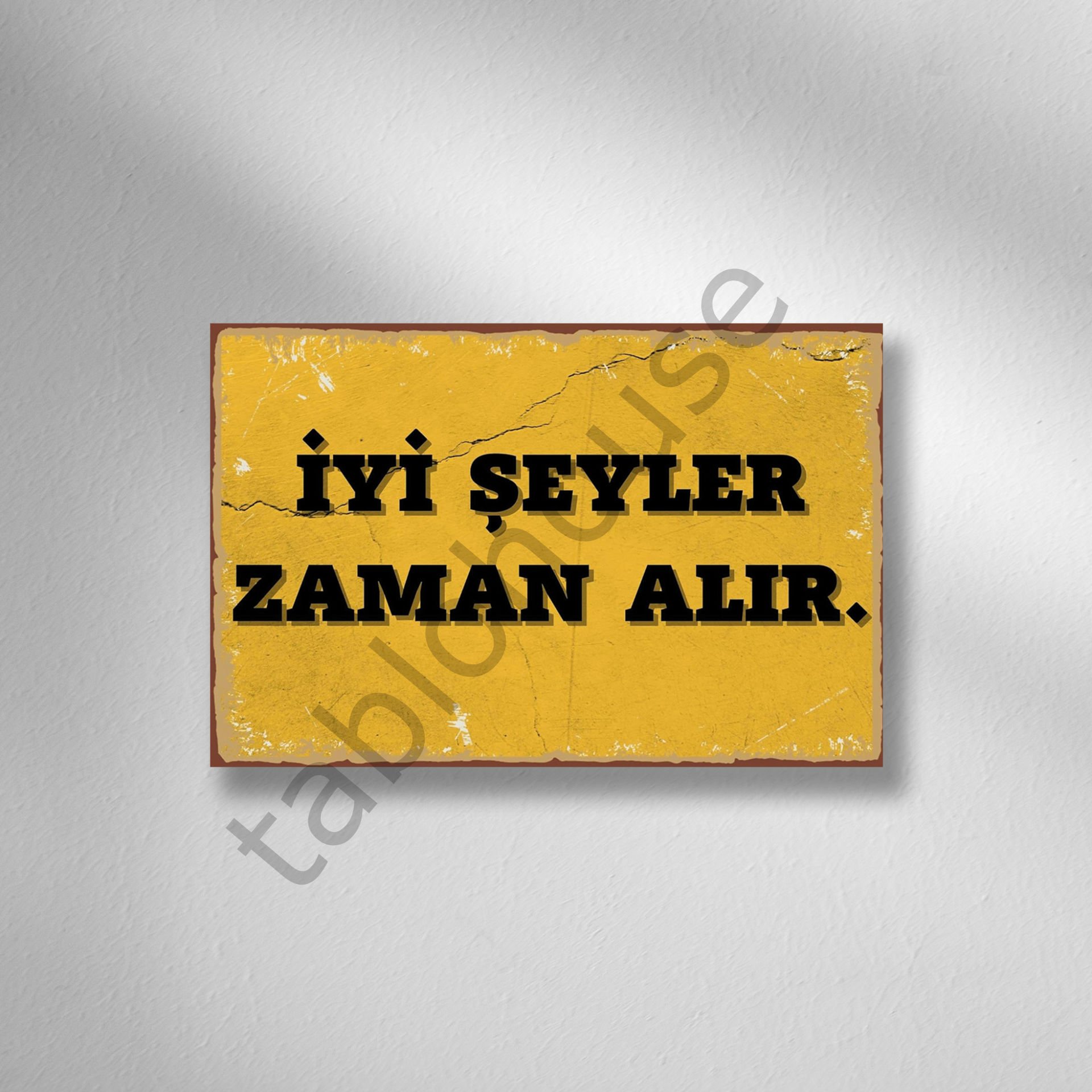 İyi Şeyler Zaman Alır Retro Ahşap Poster