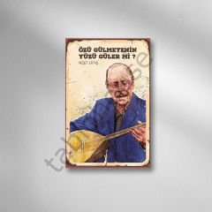 Özü Gülmeyenin Yüzü Güler mi Retro Ahşap poster