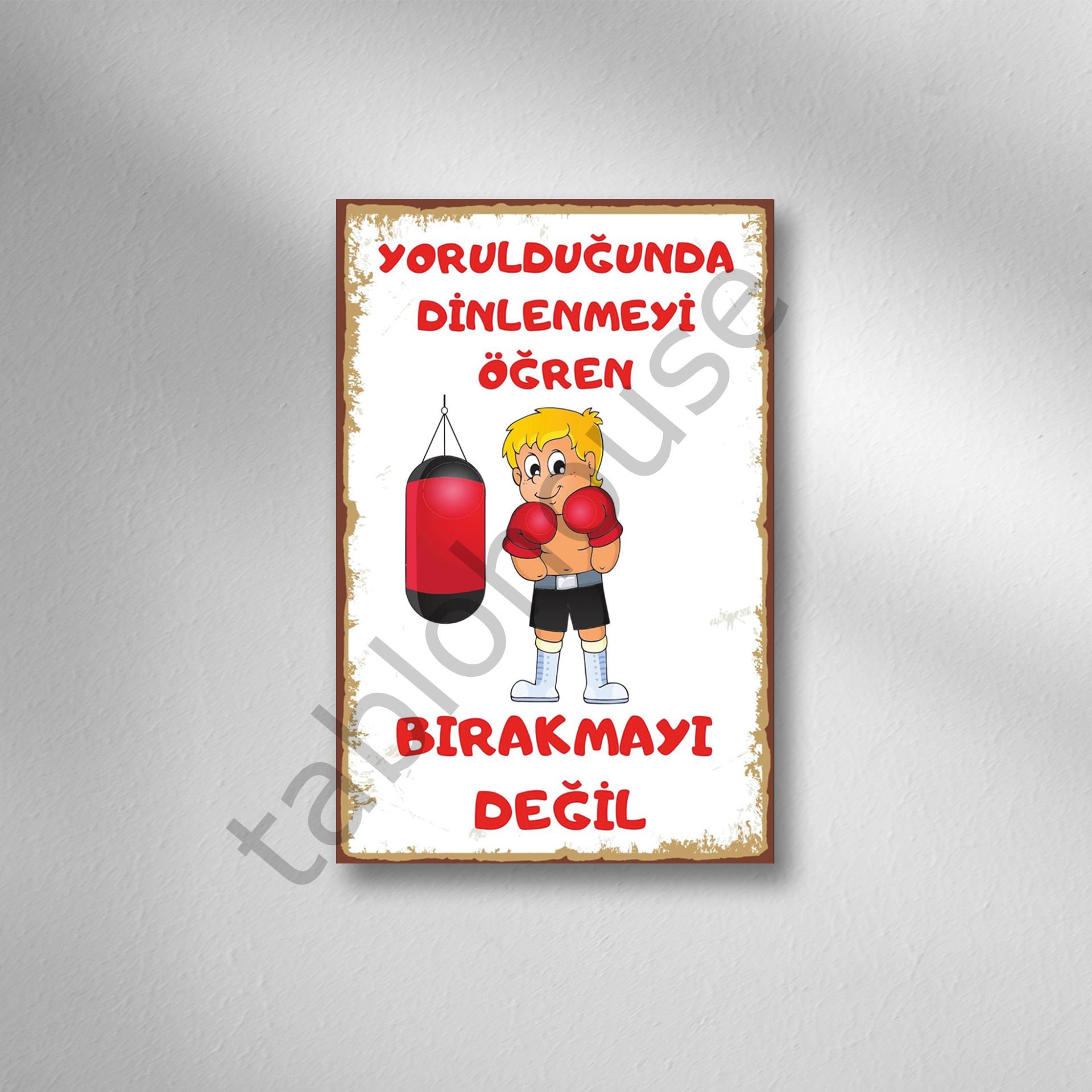 Yorulduğunda Dinlenmeyi Öğren Bırakmayı Değil Retro  Ahşap Poster