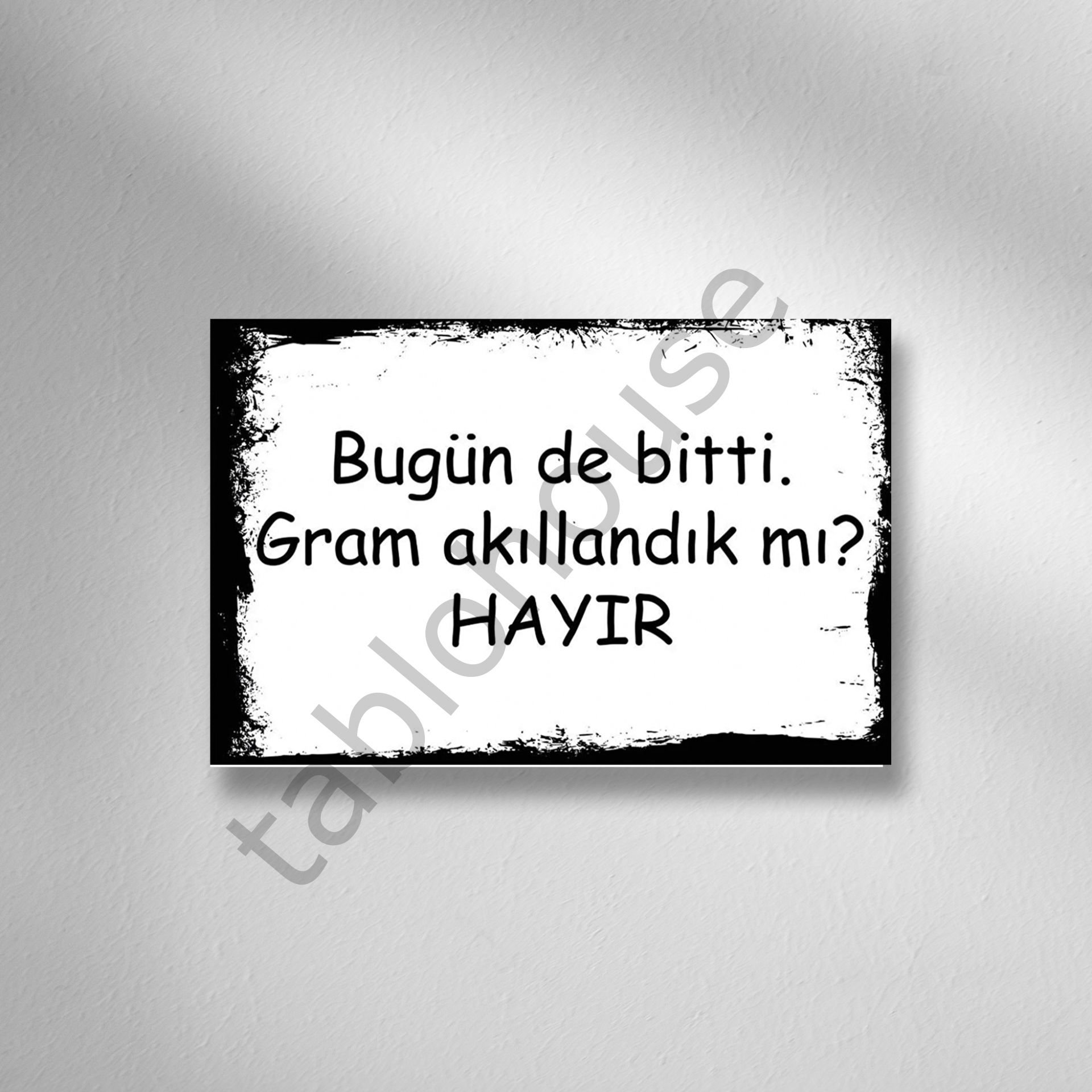 Bugün de Bitti Retro Ahşap poster