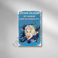 Atom Olsam Bu Kadar Parçalanmazdım Retro  Ahşap Poster