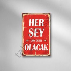 Her Şey Çok Güzel Olacak  Retro  Ahşap Poster