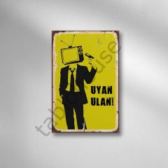 Uyan Ulan Retro  Ahşap Poster