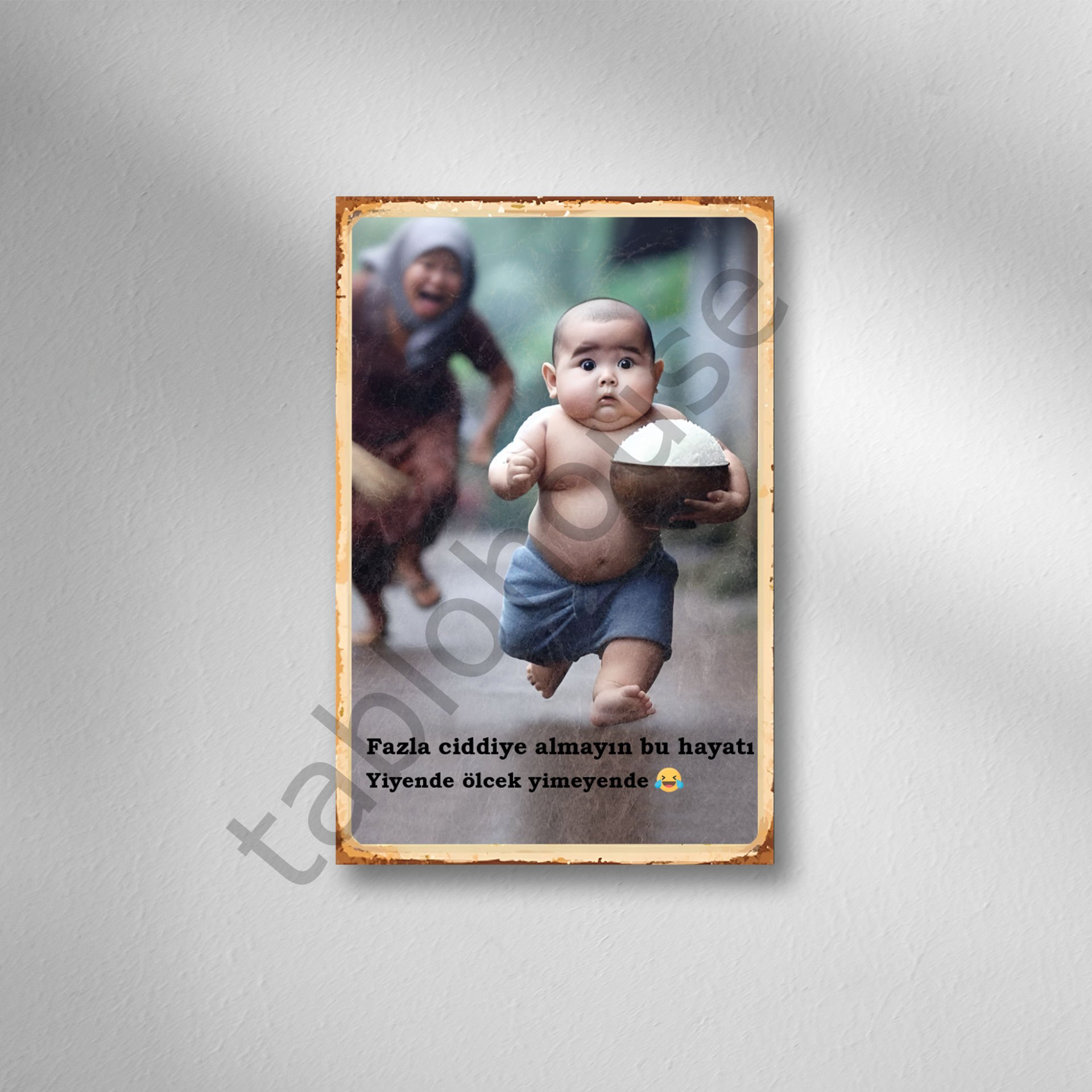 Fazla Ciddiye Almayın Bu Hayatı Retro Ahşap Poster