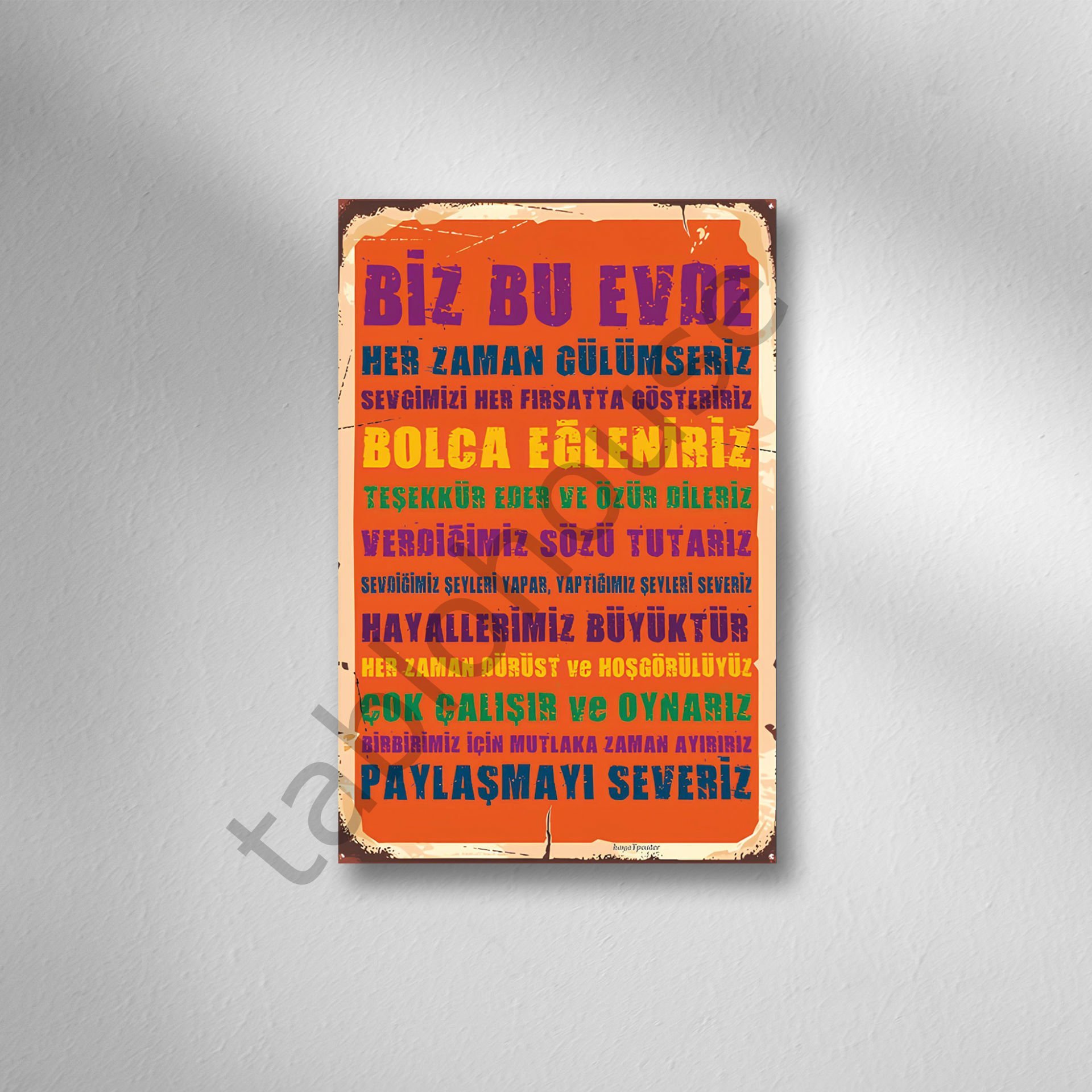 Biz Bu Evde Paylaşmayı Severiz Retro Ahşap Poster