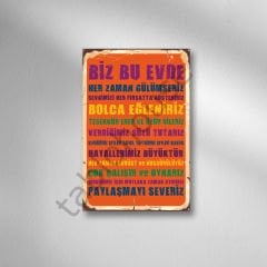 Biz Bu Evde Paylaşmayı Severiz Retro Ahşap Poster