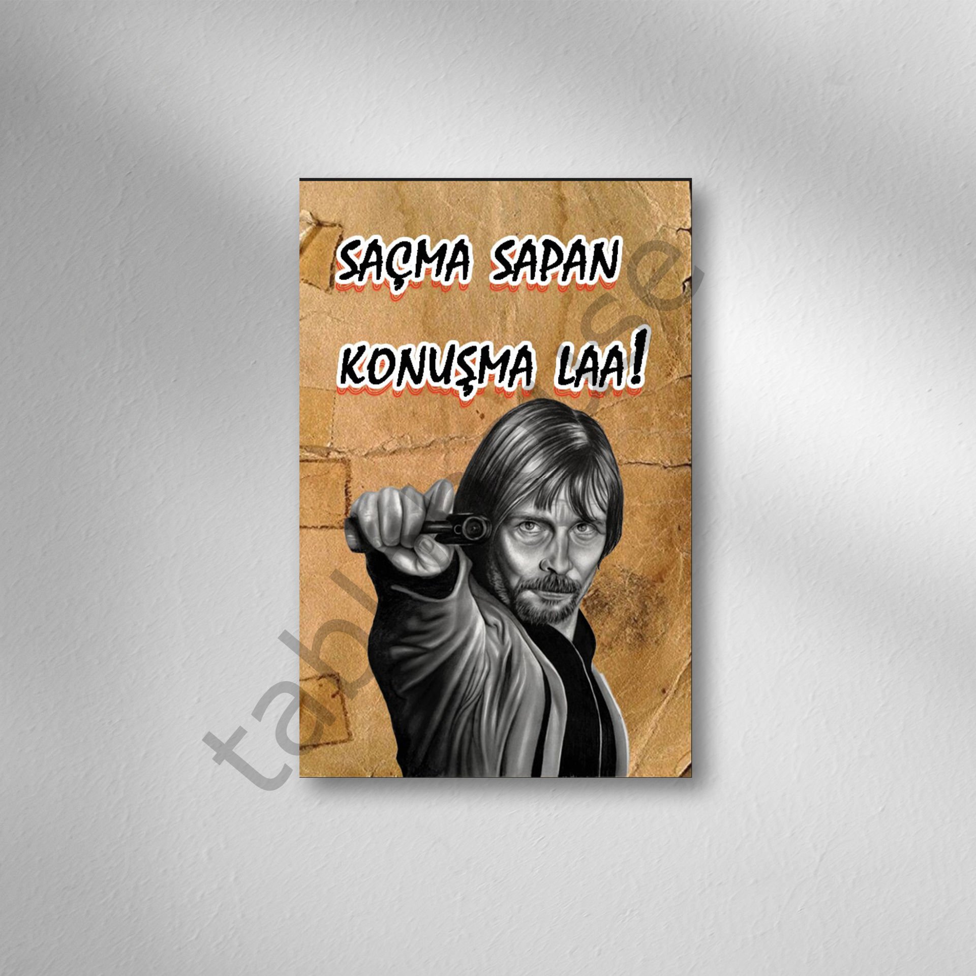 Behzat Ç. Saçma Sapan Konuşma Laa Retro Ahşap Poster
