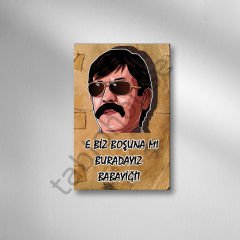 E Biz Boşunamı Burdayız Babayiğit Retro Ahşap Poster