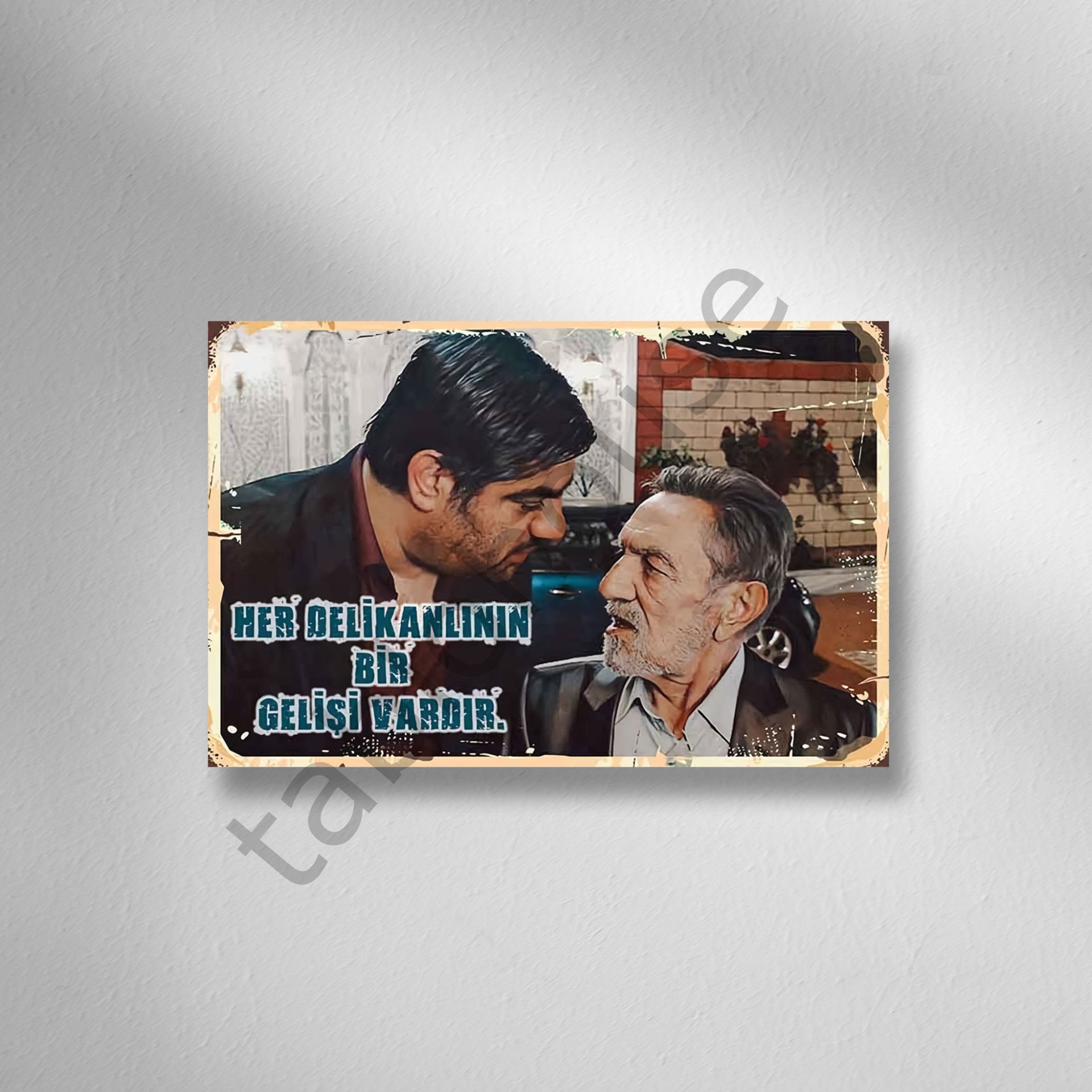 Her Delikanlının Bir Gelişi Vardır Retro Ahşap Poster