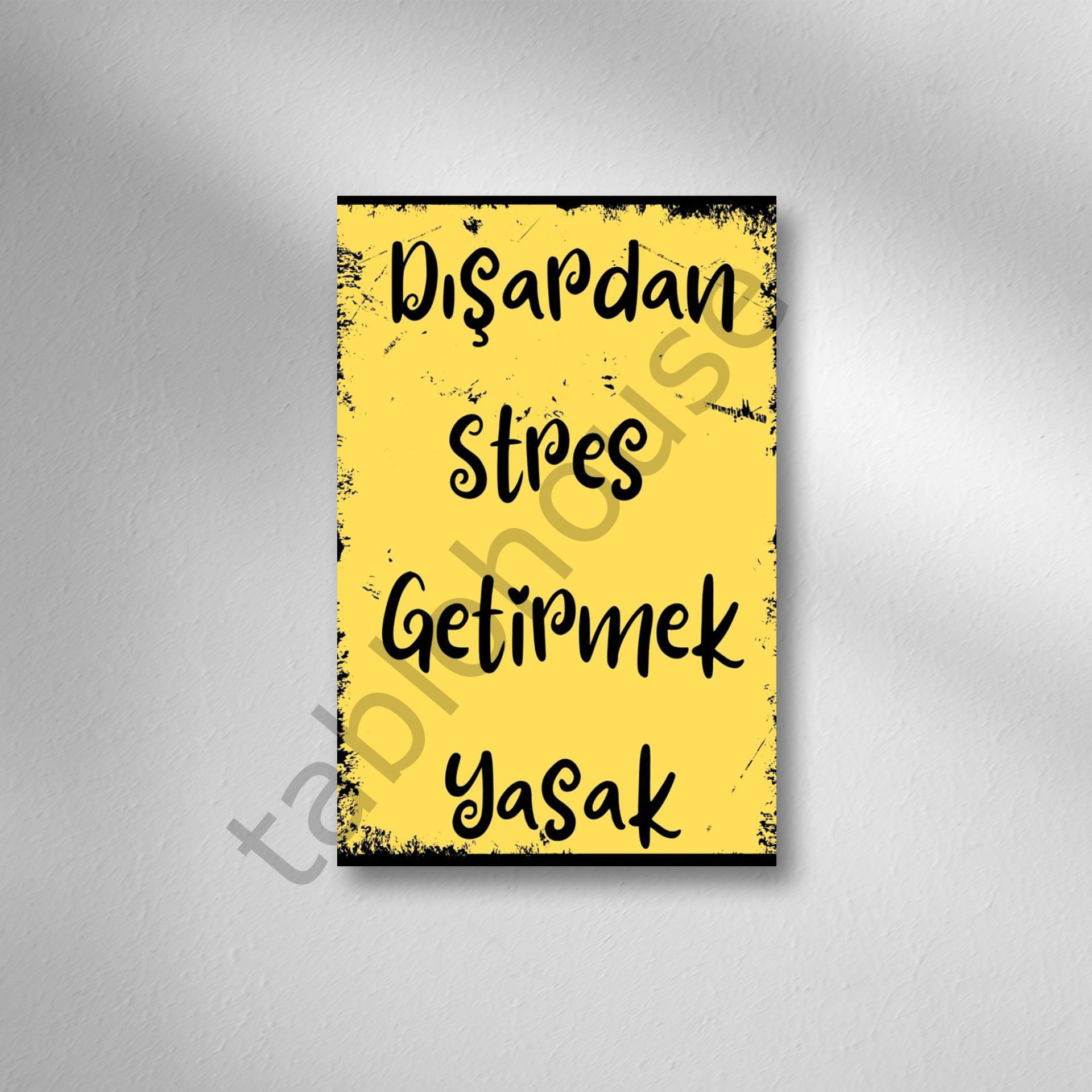 Dışardan Stres Getirmek Yasak Retro Ahşap Poster