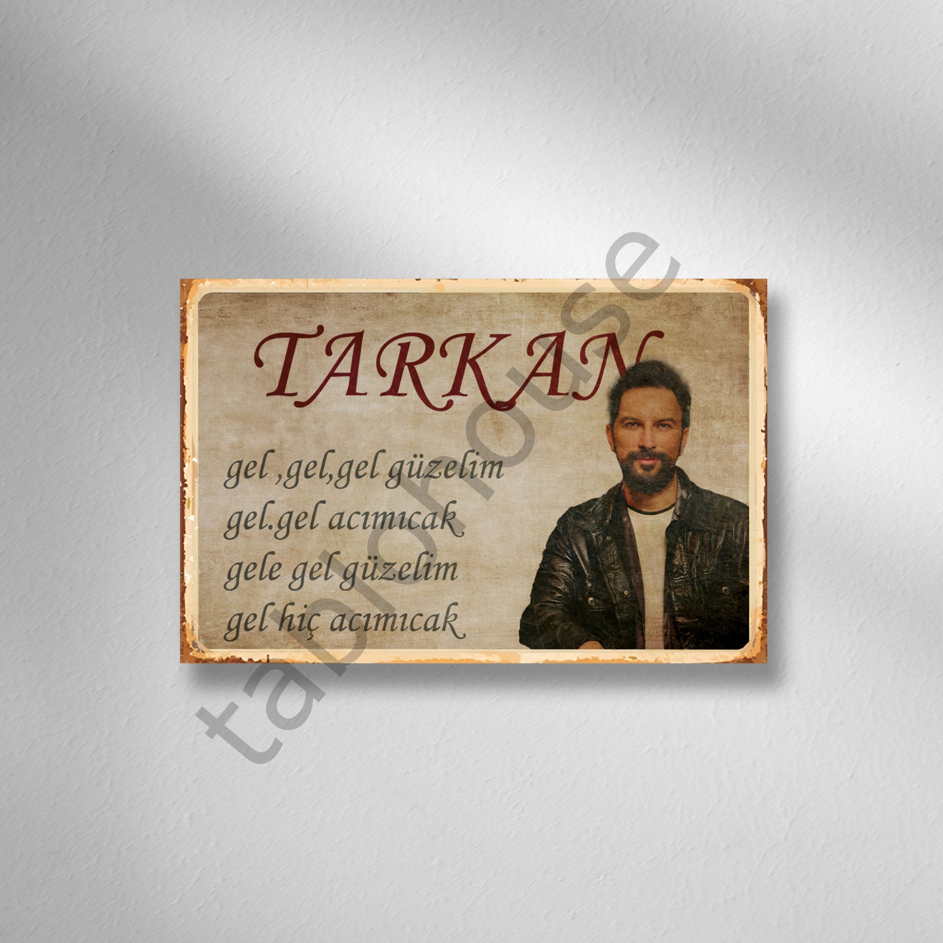 Tarkan ''Gel Gel Güzelim'' Retro Ahşap Poster