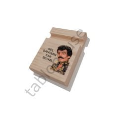 Müslüm Gürses Ahşap Telefon Tutucu