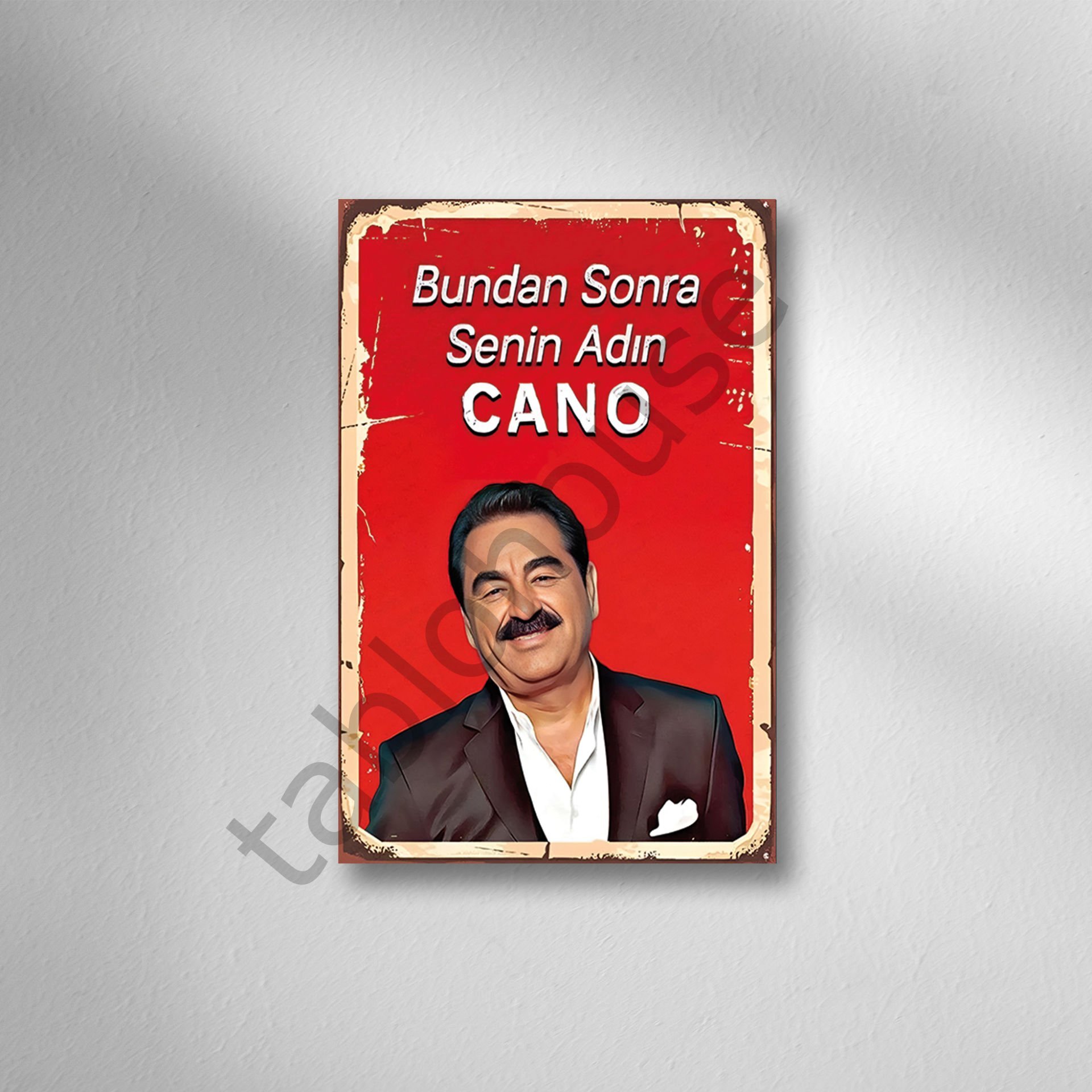 İbo ''Bundan Sonra Senin Adın Cano'' Retro Ahşap Poster