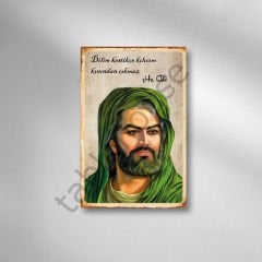 Hz. Ali ''Dilim Kestikçe Kılıcım Kınından Çıkmaz'' Retro Ahşap Poster