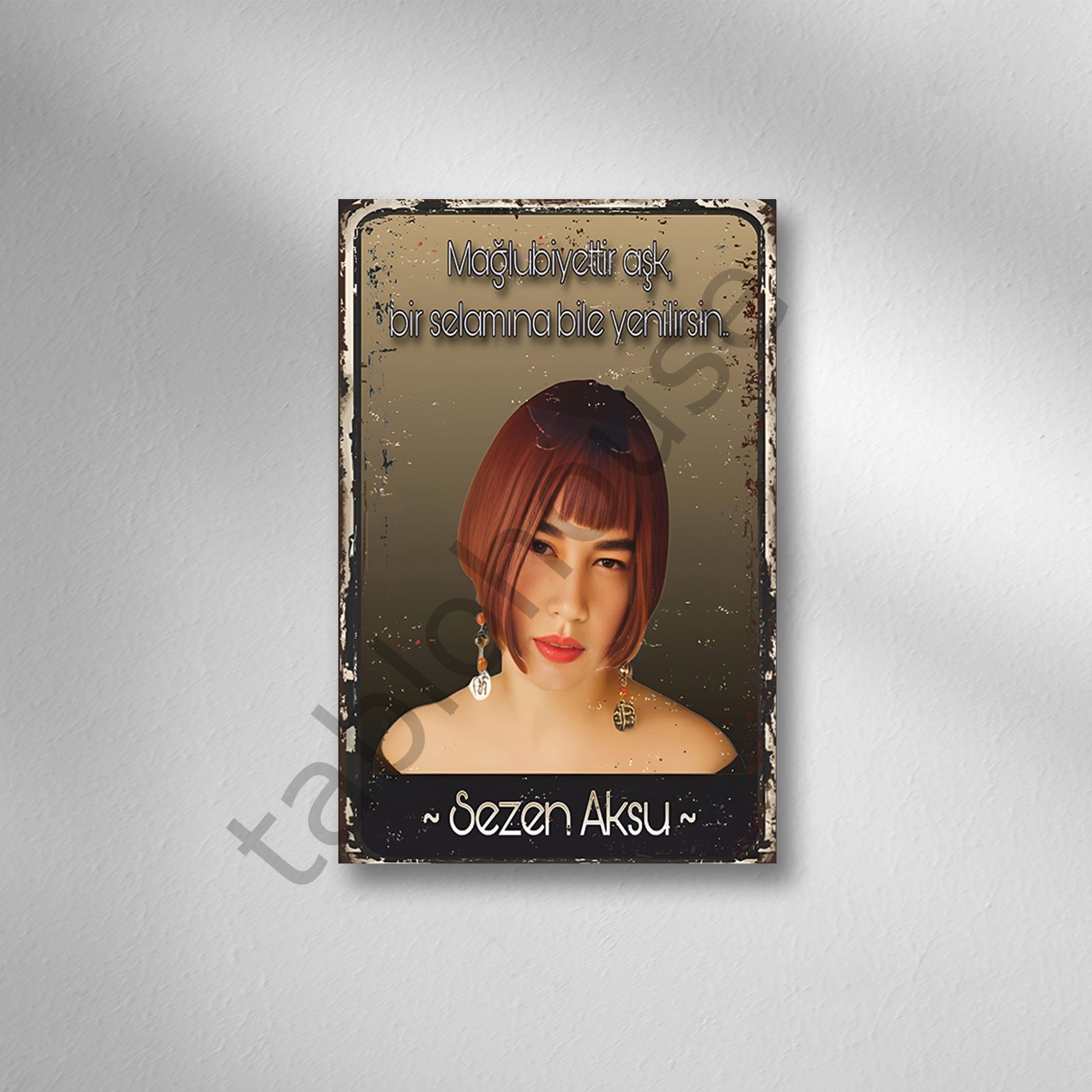 Sezen Aksu ''Mağlubiyettir Aşk'' Retro Ahşap Poster