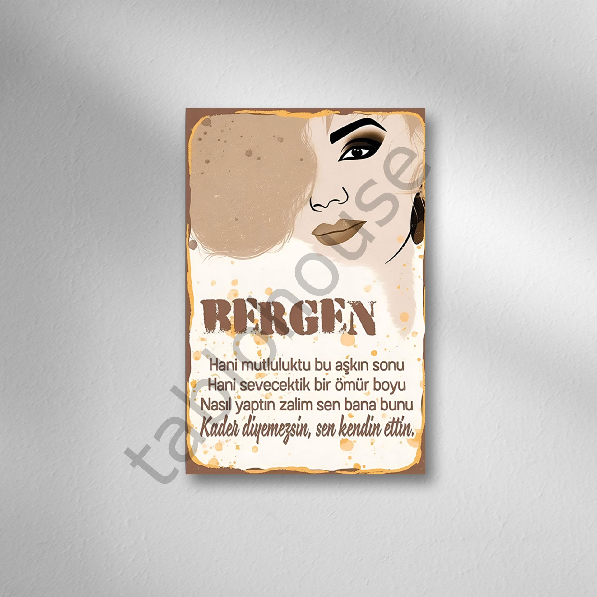 Bergen ''Kader Diyemezsin Sen Kendin Ettin'' Retro Ahşap Poster