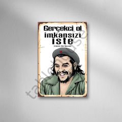 Gerçekçi Ol İmkansızı İste Retro Ahşap Poster