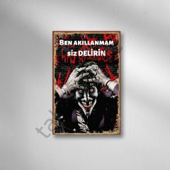 Ben Akıllanmam Siz Delirin Retro Ahşap Poster