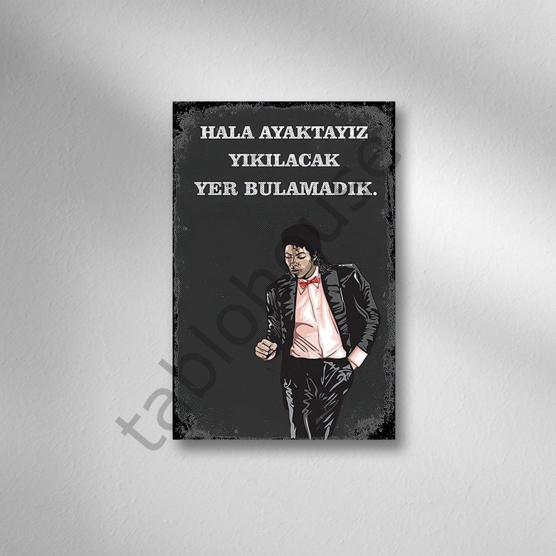 Hala Ayaktayız Yıkılacak Yer Bulamadık Retro Ahşap Poster
