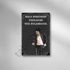Hala Ayaktayız Yıkılacak Yer Bulamadık Retro Ahşap Poster