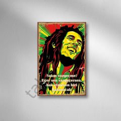 Bob Marley Sakın Vazgeçme! Eğer Sen Vazgeçersen Haketmeyen Biri Kazanacak Retro Ahşap Poster