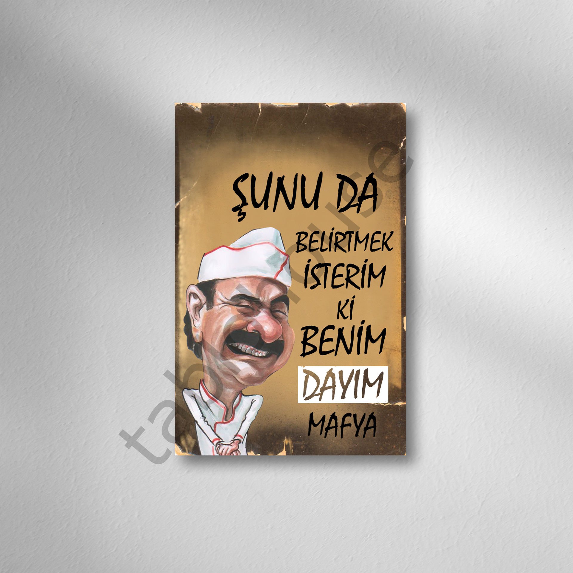 Benim Dayım Mafya  Retro Ahşap Poster
