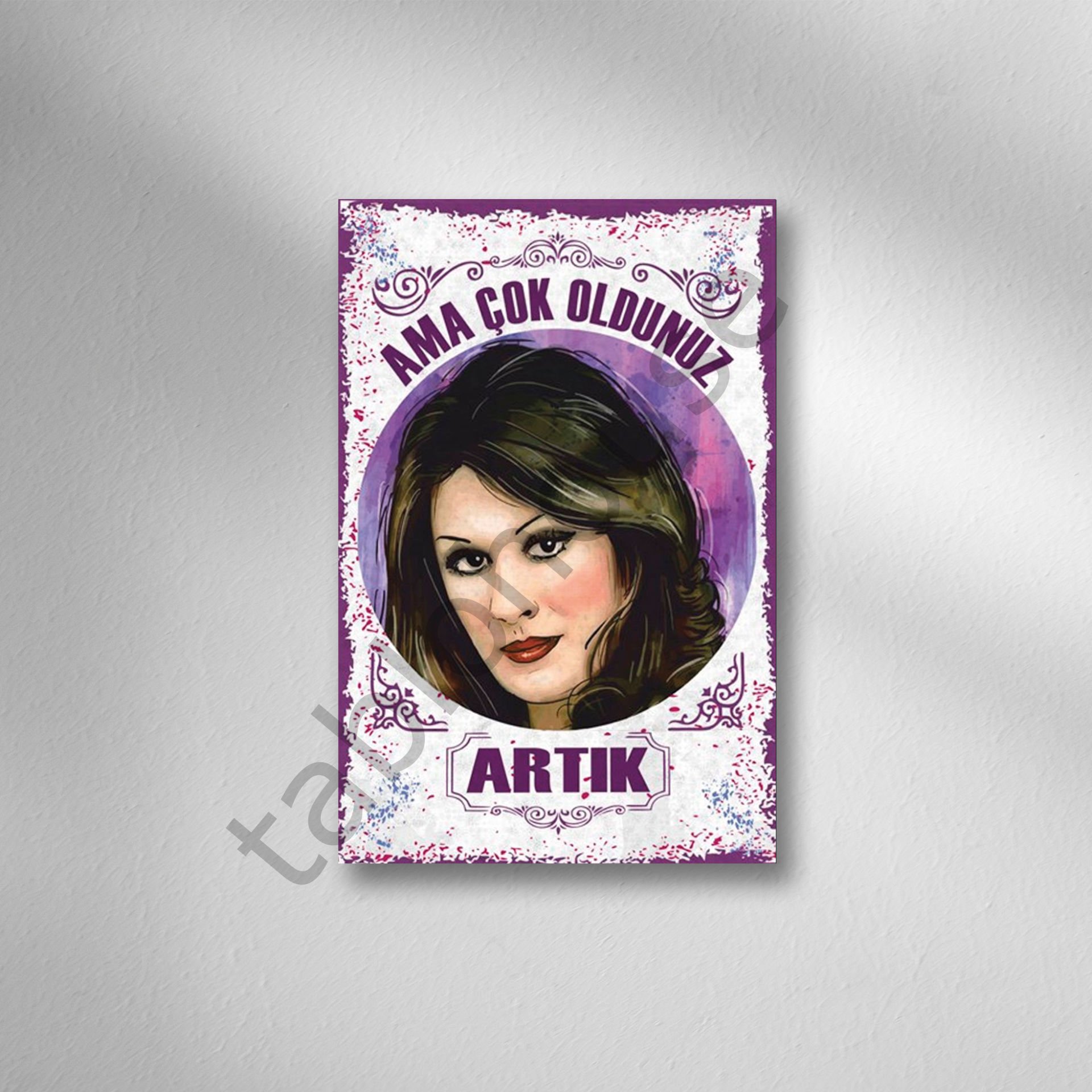 Ama Çok Oldunuz Retro Ahşap Poster