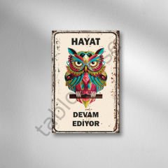 Hayat Devam Ediyor Retro Ahşap Poster