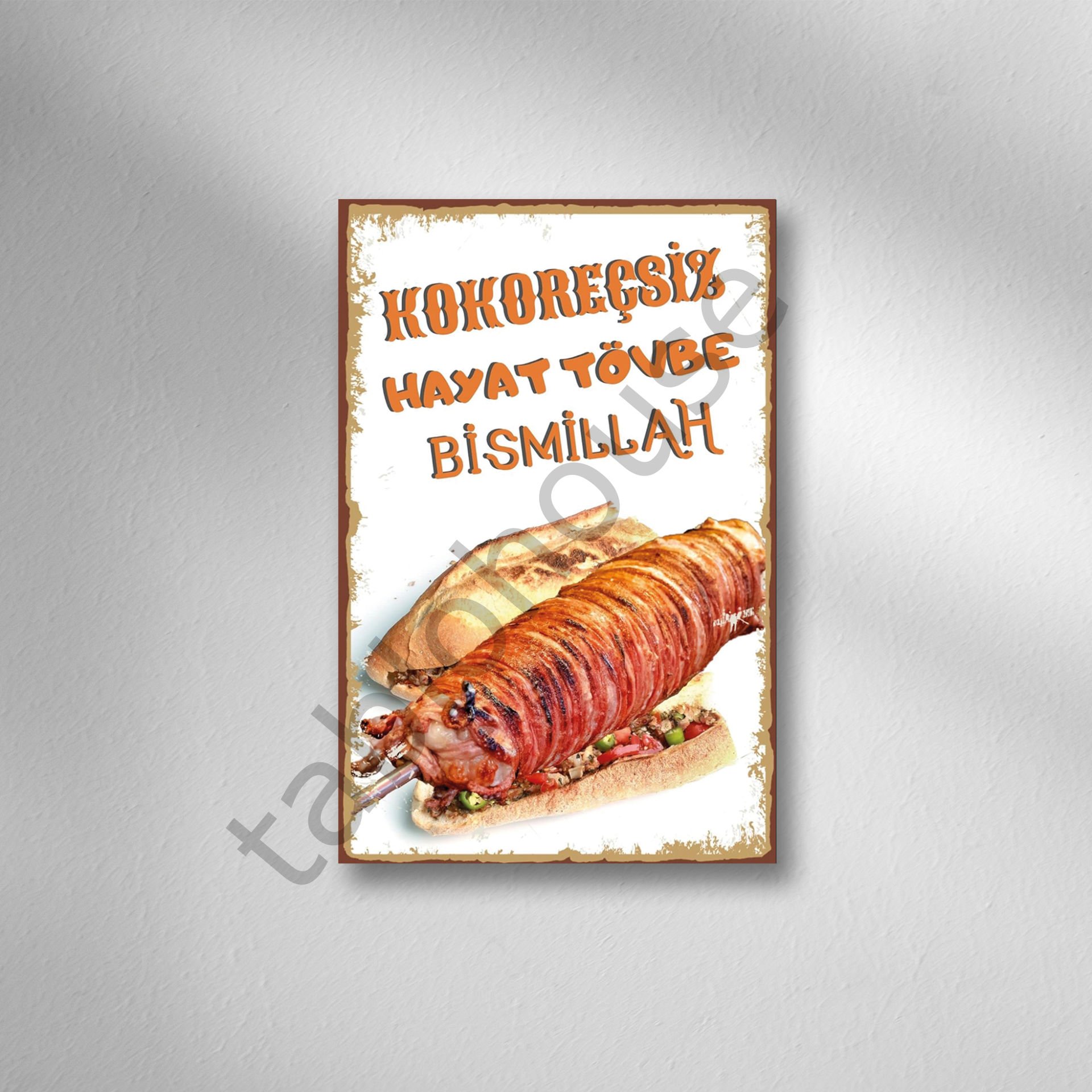 Kokoreçsiz Hayat Tövbe Bismillah Retro Ahşap Poster